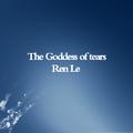 The Goddess of tears