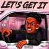 Steezo - LET'S GET IT