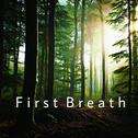 First Breath专辑