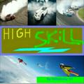 High Skill