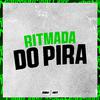 Ribeiro MC - Ritmada do Pira