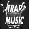 2018 Best Trap (Soul Mix)专辑