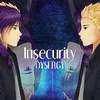 Dysergy - Insecurity (Vocaloid)