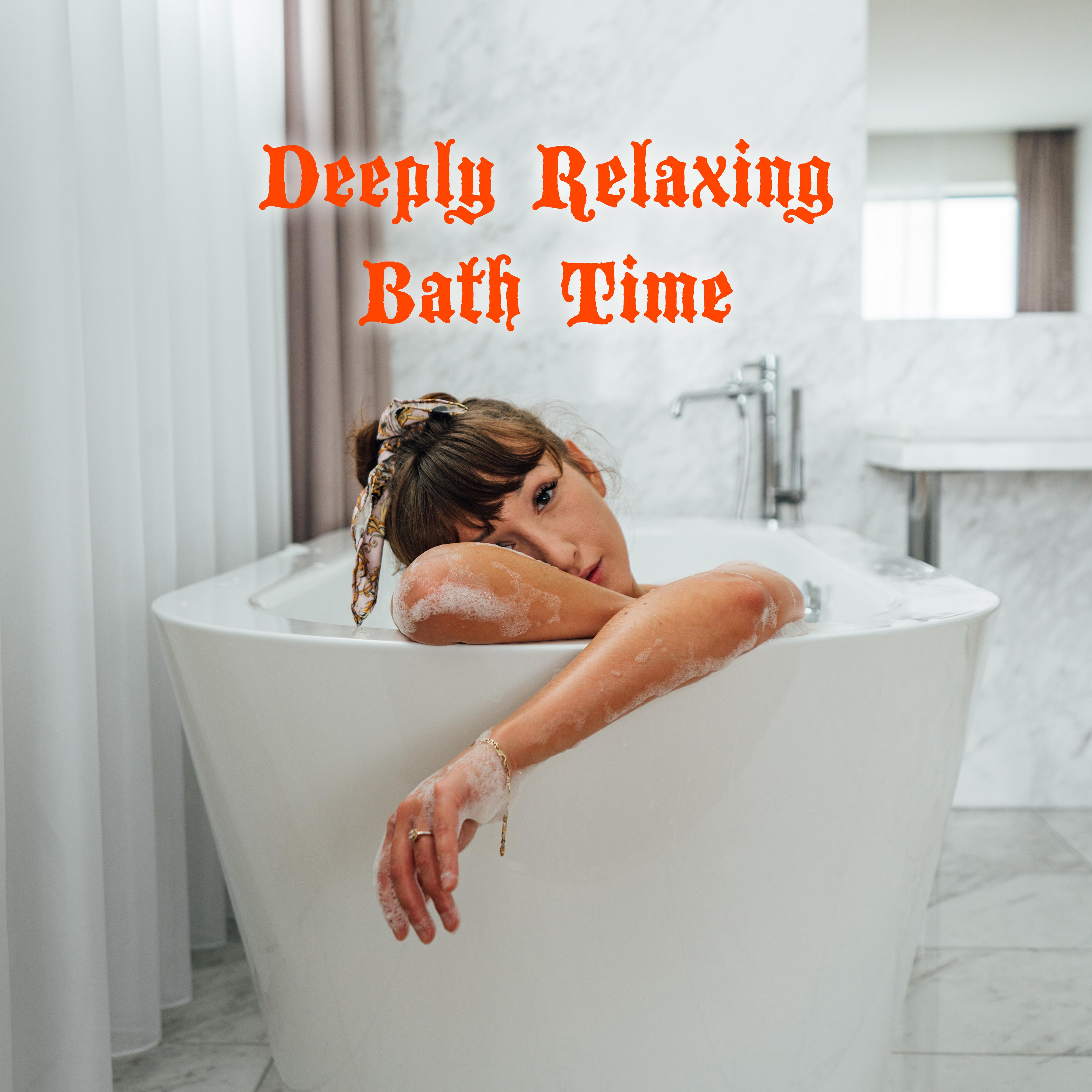 Relaxing Bath Time Music