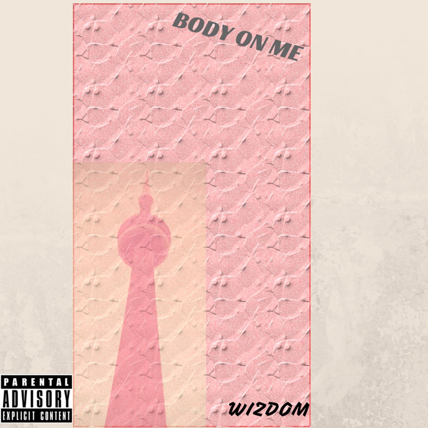Body on Me