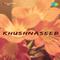 Khushnaseeb专辑