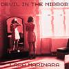 Lara Marinara - Devil in the mirror (Acoustic)