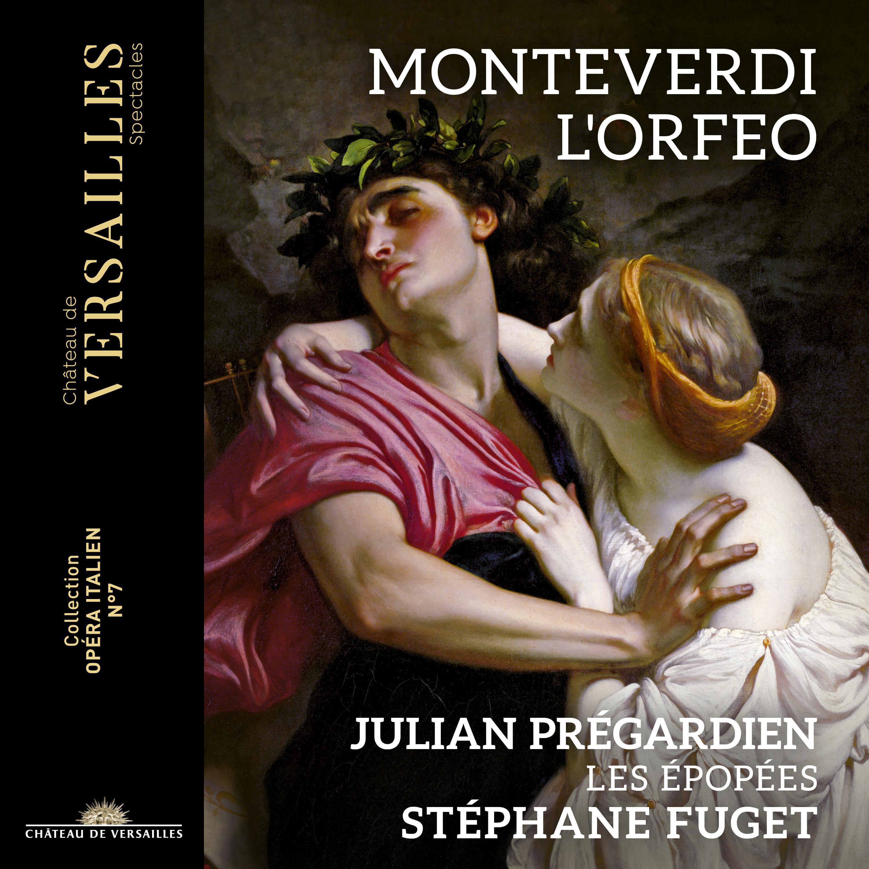 Stephane Fuget - L'Orfeo, SV 318, Act IV: Signor, quel infelice (Proserpina)