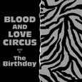 Blood And Love Circus