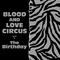 Blood And Love Circus专辑