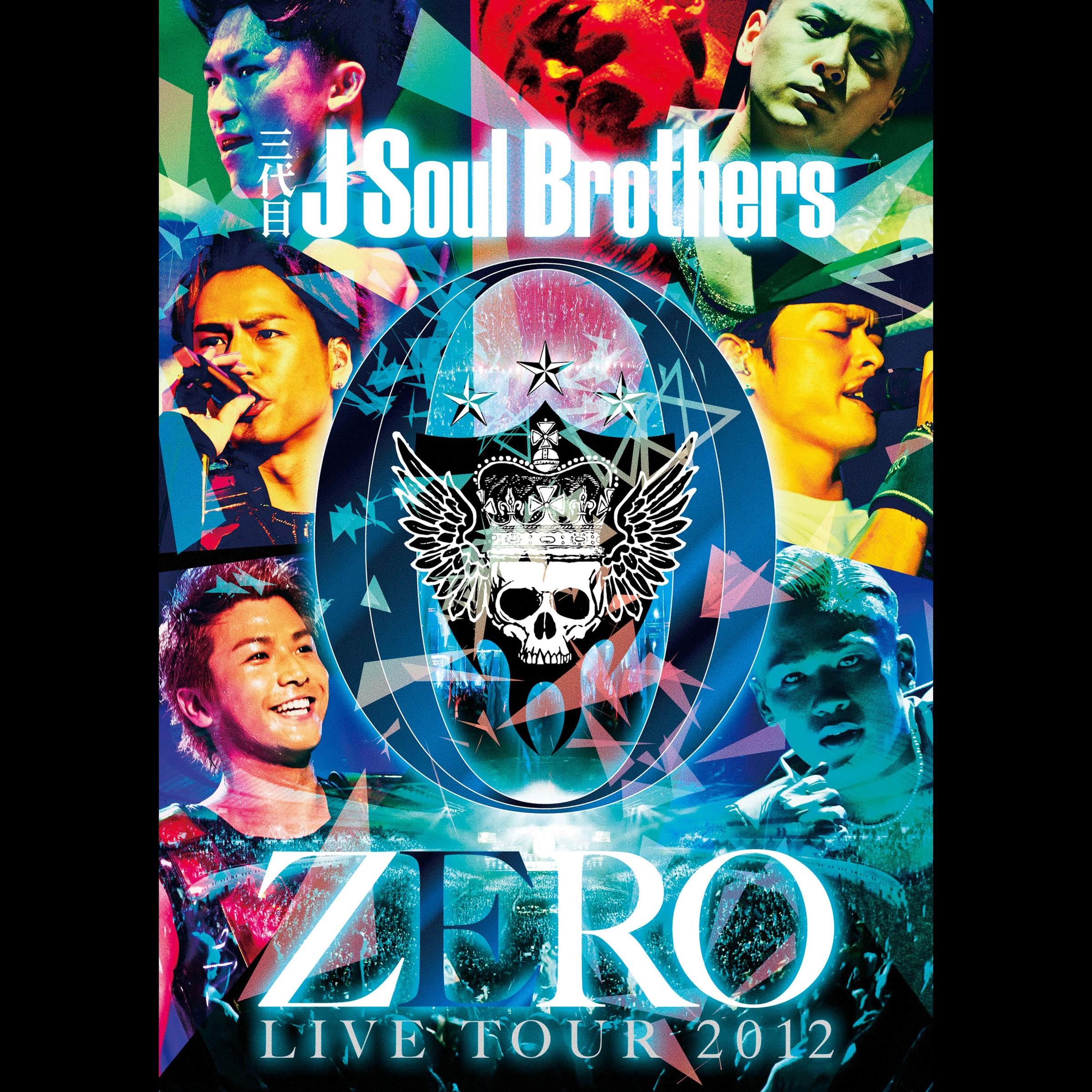 三代目J Soul Brothers LIVE TOUR 2012 0 ～ZERO～ (LIVE)