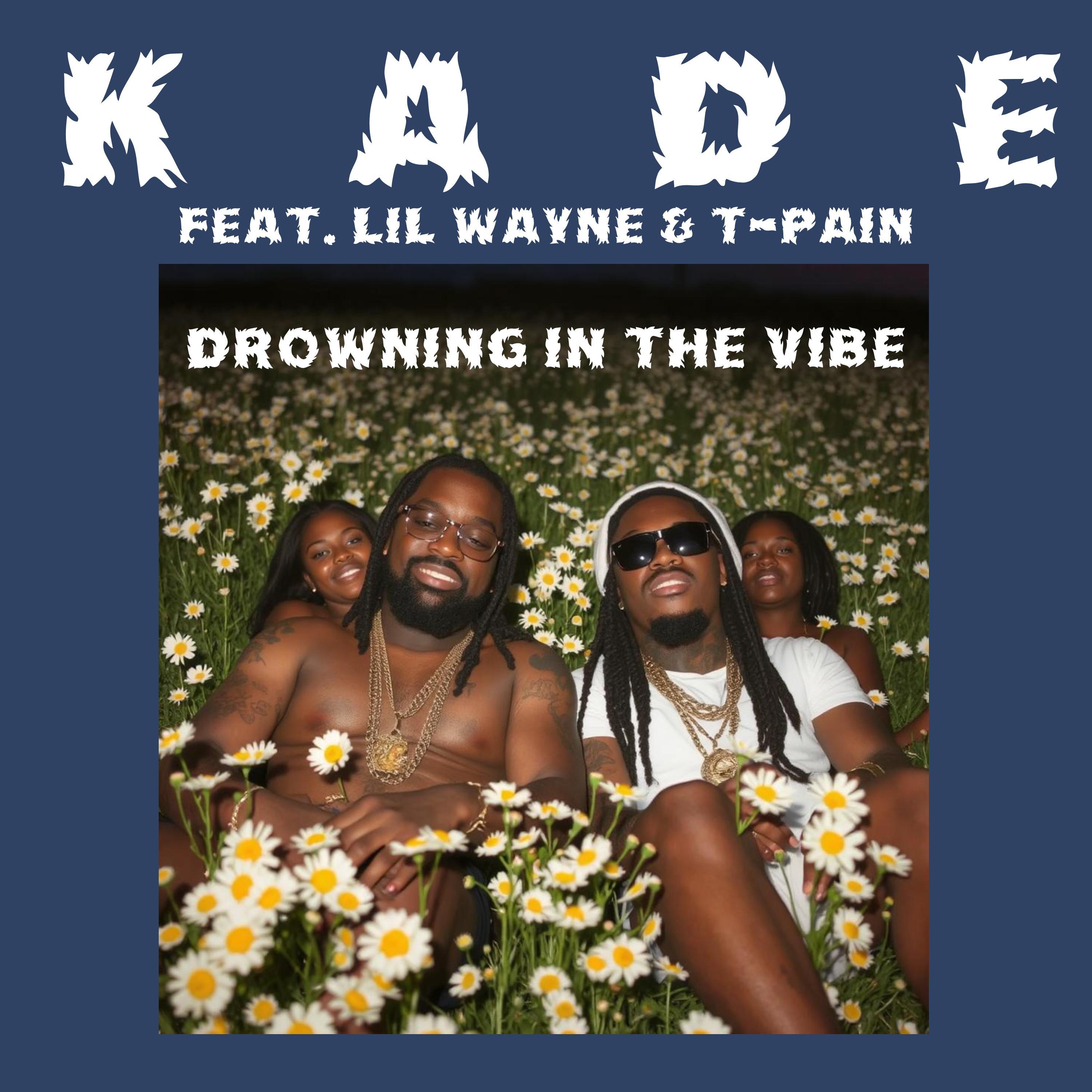 Drowning in the Vibe (feat. Lil Wayne & T-Pain)