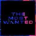 The Most Wanted