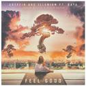 Feel Good (Jason Bouse X Kuur Remix)专辑