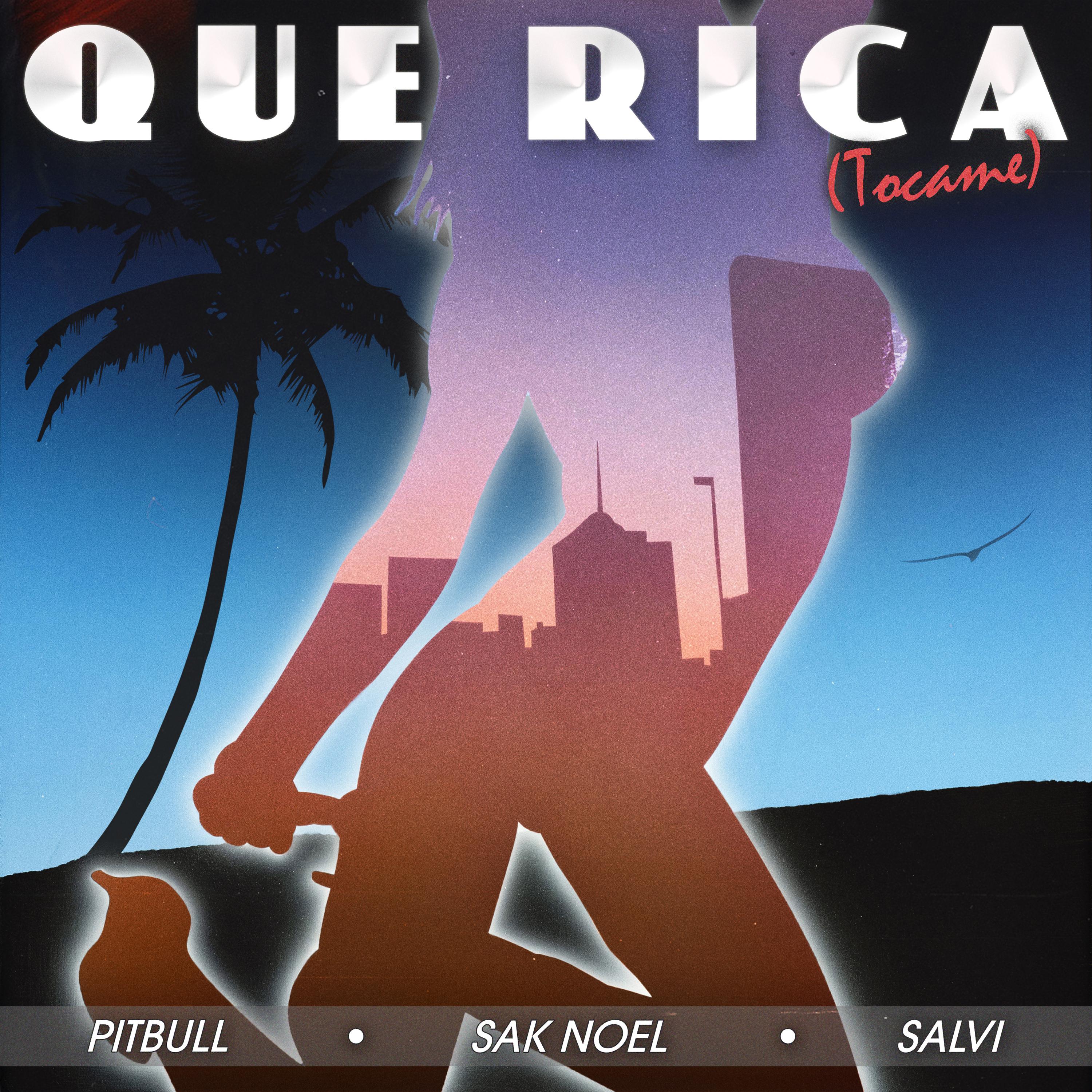 Pitbull - Que Rica (Tocame) (Clean)