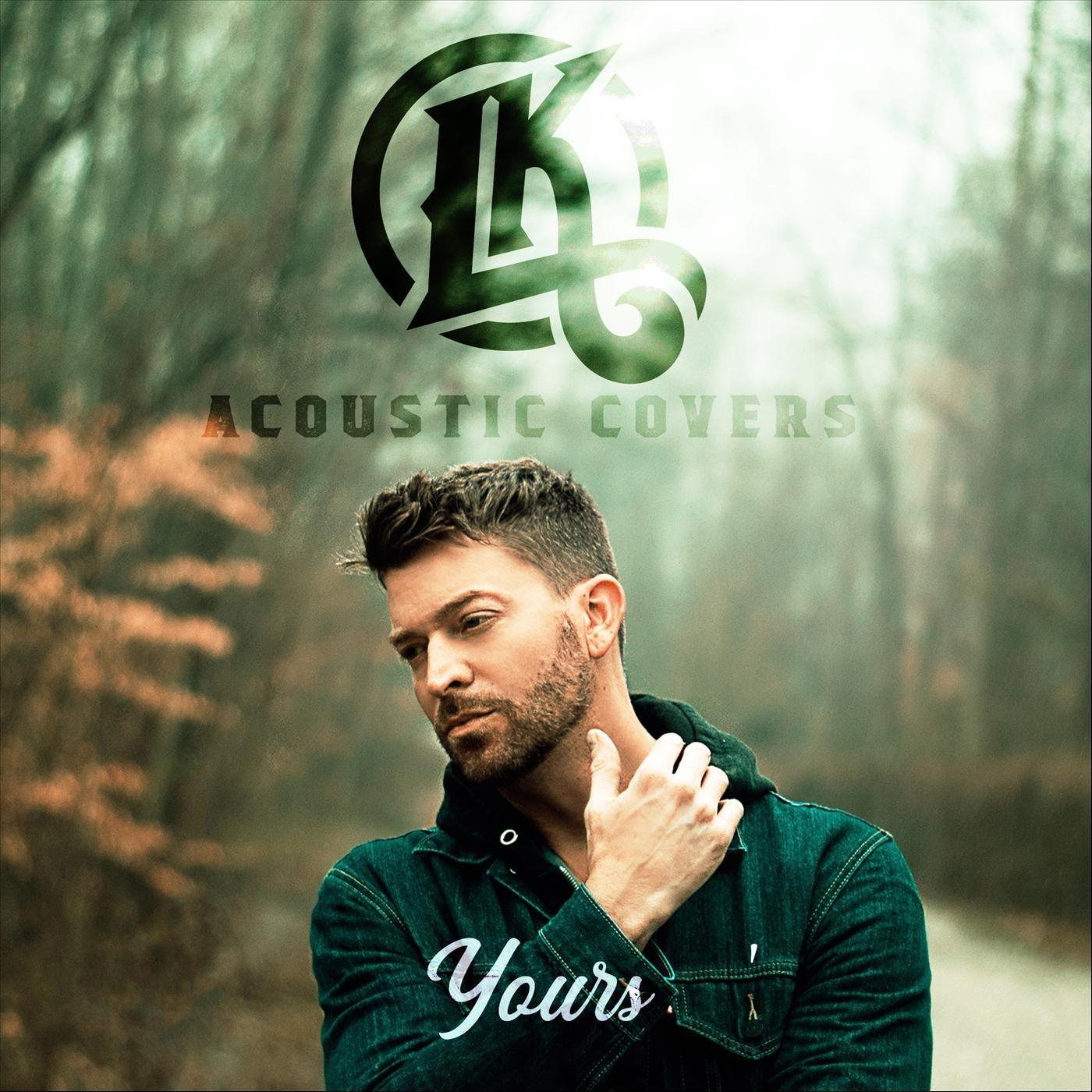 Yours (Acoustic Covers)
