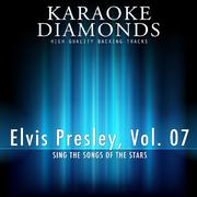 Elvis Presley - The Best Songs, Vol. 7 ( Karaoke Version)