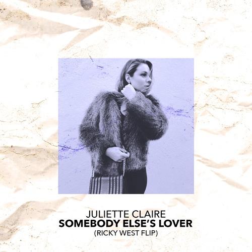 Somebody Else's Lover (Ricky West Flip)