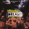 ABLADZO - DREAMS (feat. NEKTUNEZ)