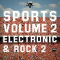 Sports: Electronic & Rock, Vol. 2专辑