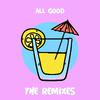 DaeDreamr - All Good (Swedish Remix)