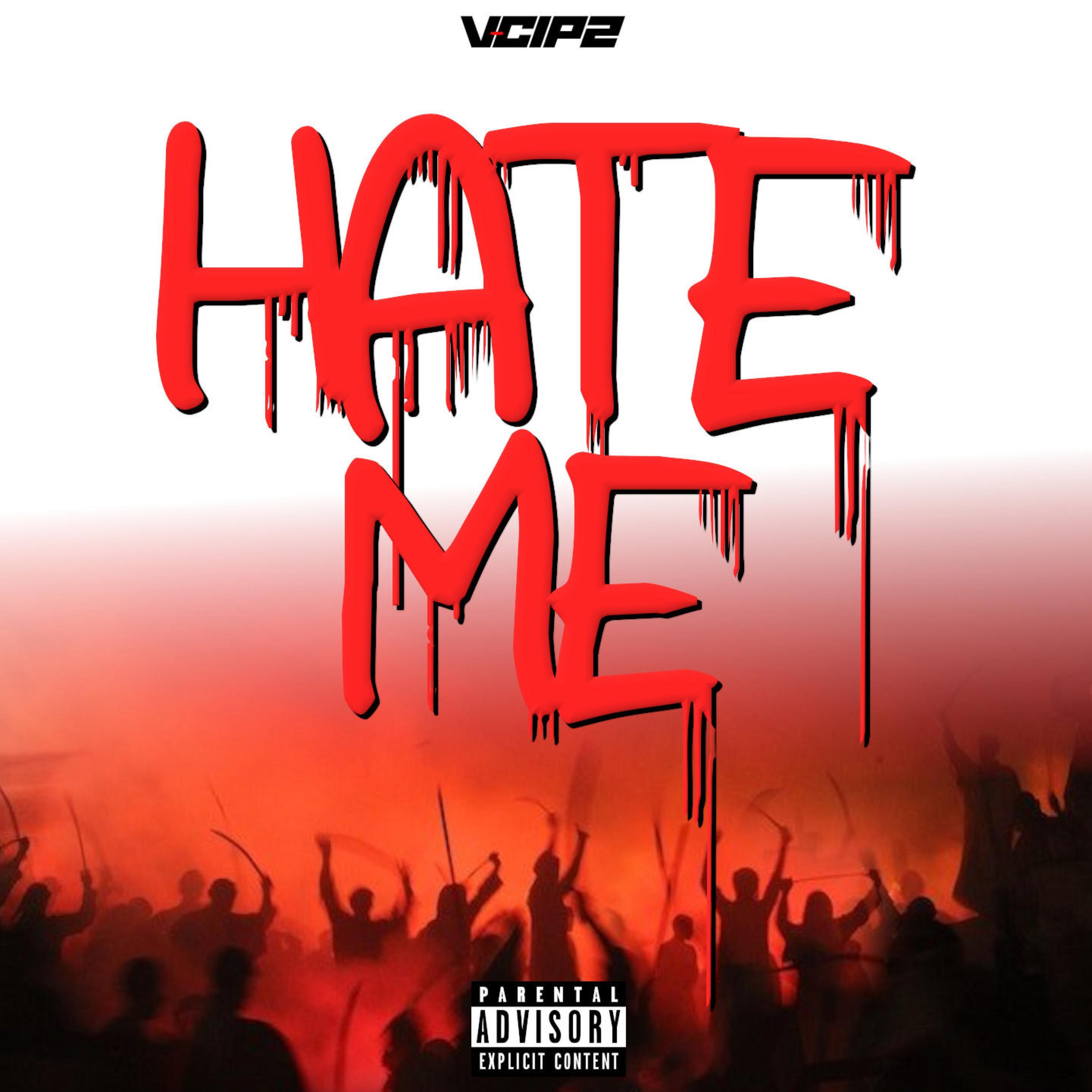 Hate Me