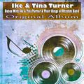 Dance with Ike & Tina Turner & Their Kings of Rhythm Band