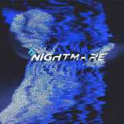 NIGHTMARE [Prod. By song]