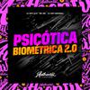 DJ MP7 013 - Psicótica Biométrica 2.0