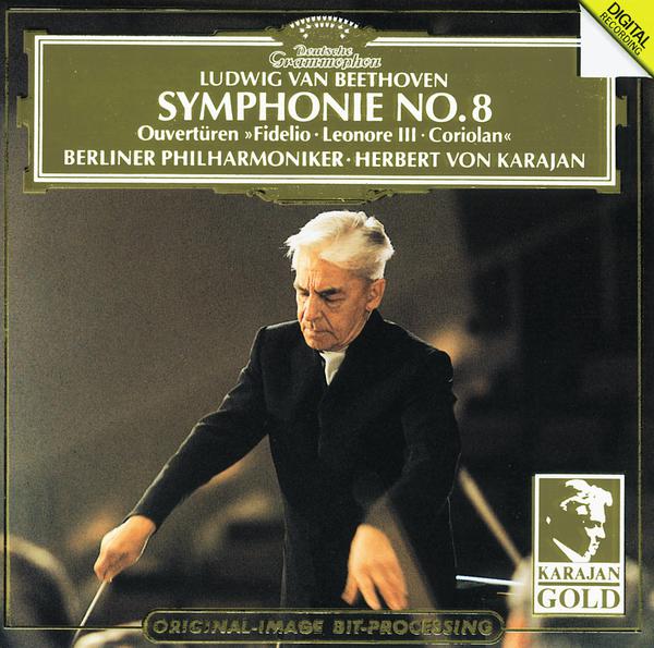 Beethoven: Symphony No.8; Overtures: "Coriolan", "Fidelio", "Leonore No.3"专辑