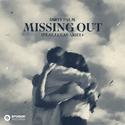 Missing Out (feat. Lucas Ariel)