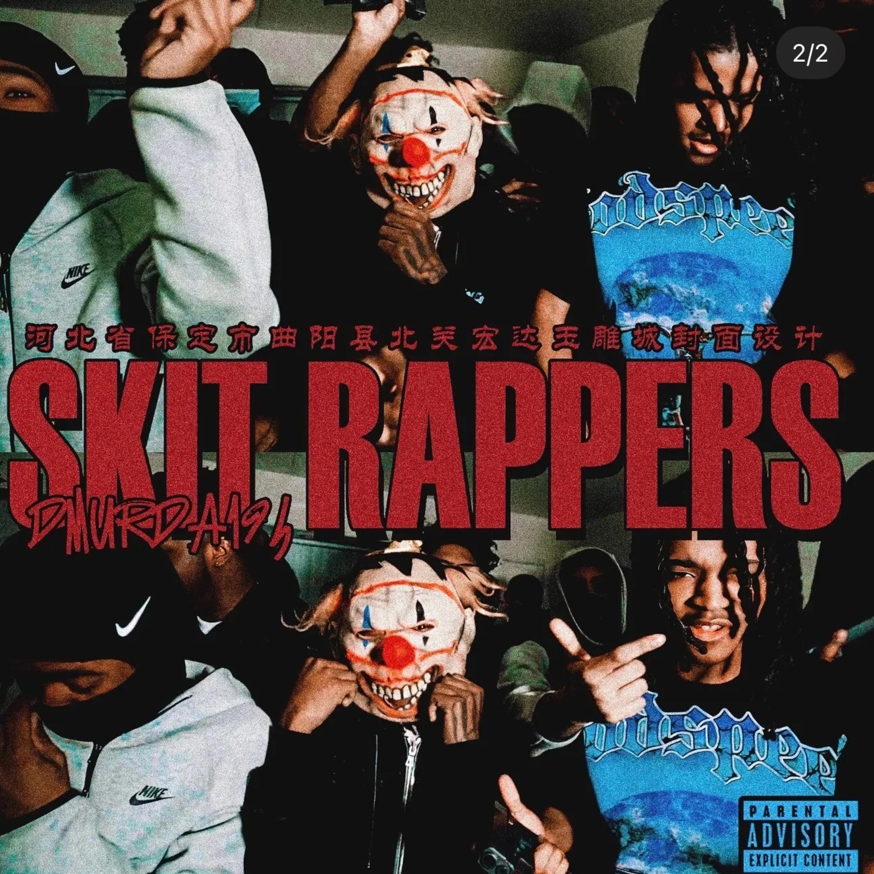 Dmurda194 Skit Rappers