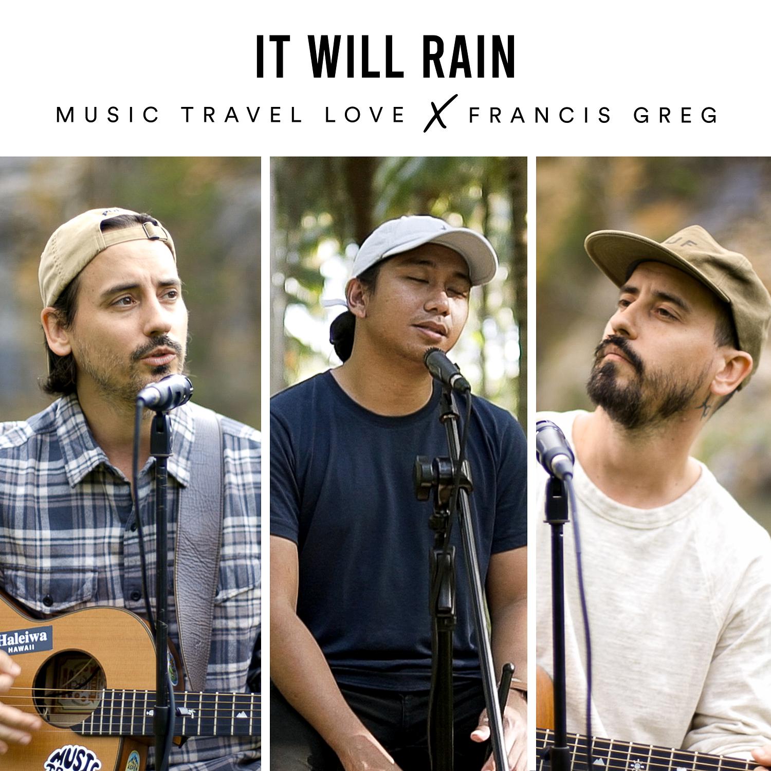 Music Travel Love - It Will Rain