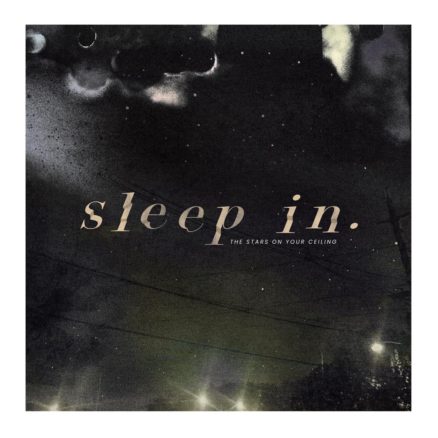 The Stars on Your Ceiling