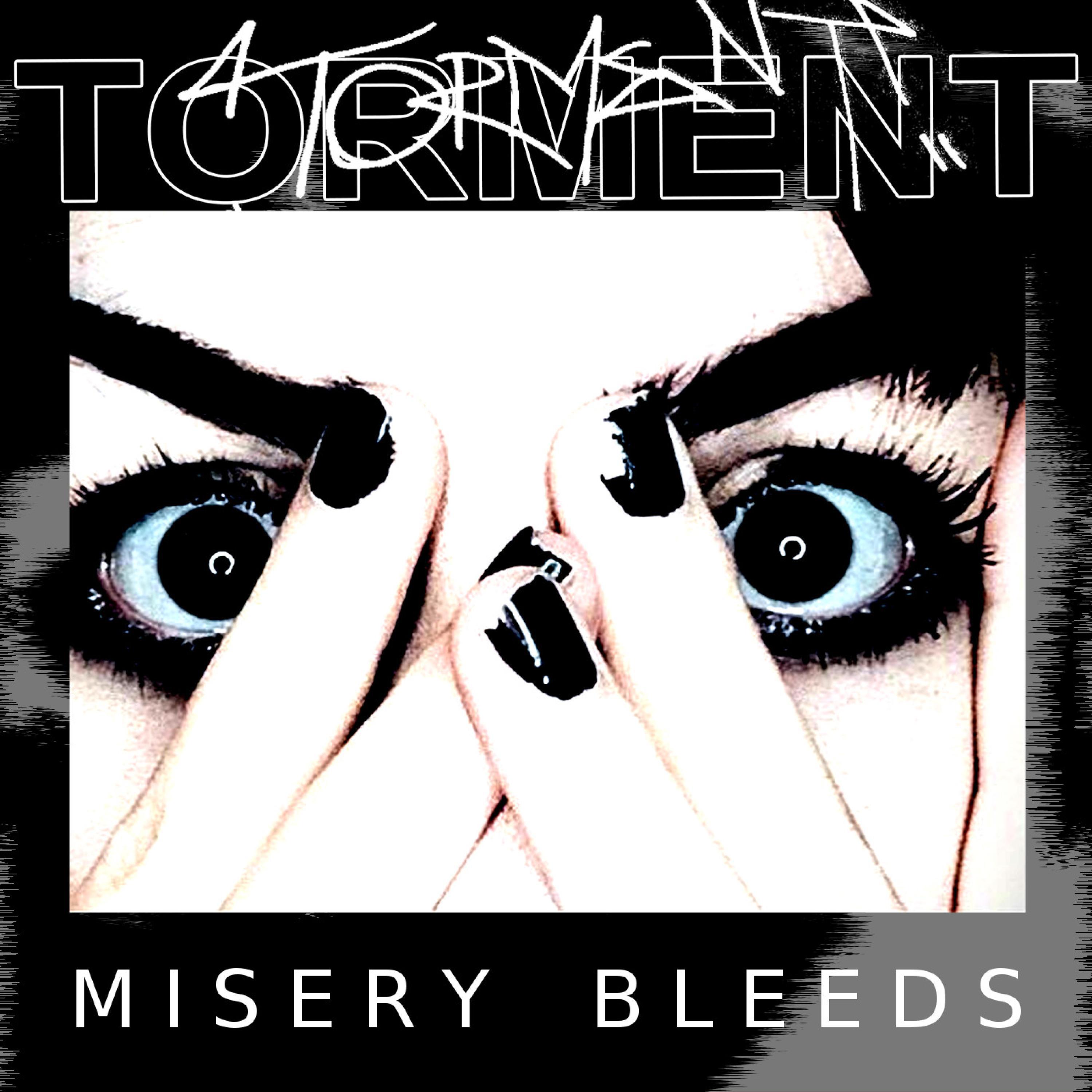 Torment - Make It Stop