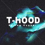 T - Hood Spring Cypher（Prod. by Lavito ）