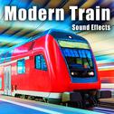 Modern Train Sound Effects专辑