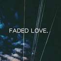 FADED LOVE专辑