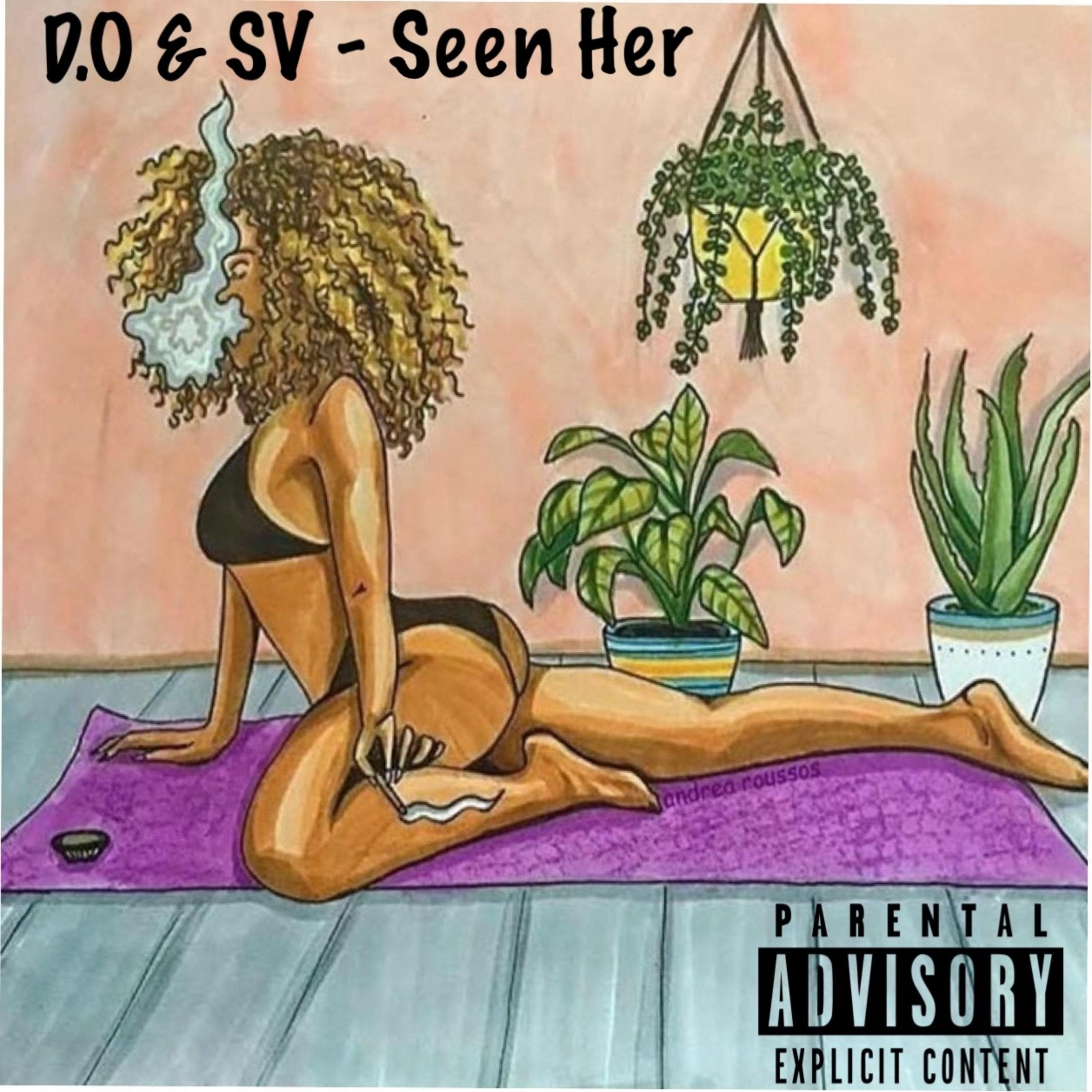 Seen Her