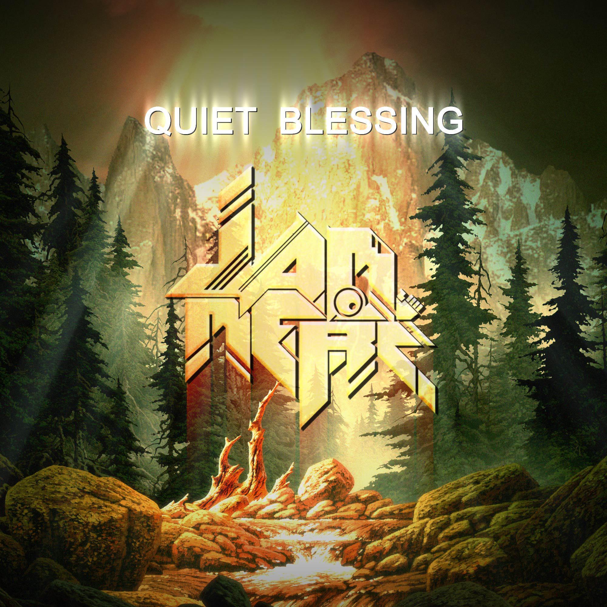 Quiet Blessing