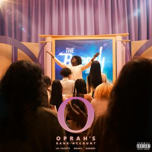 Oprah's Bank Account - Lil Yachty & Da Baby (Pro Instrumental) 无和声伴奏 （降6半音）