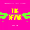 Joe Bermudez - Tug Of War (Club Mix)