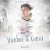 Jimmy Ortiz - Vuelvo a Casa (feat. El Dan)