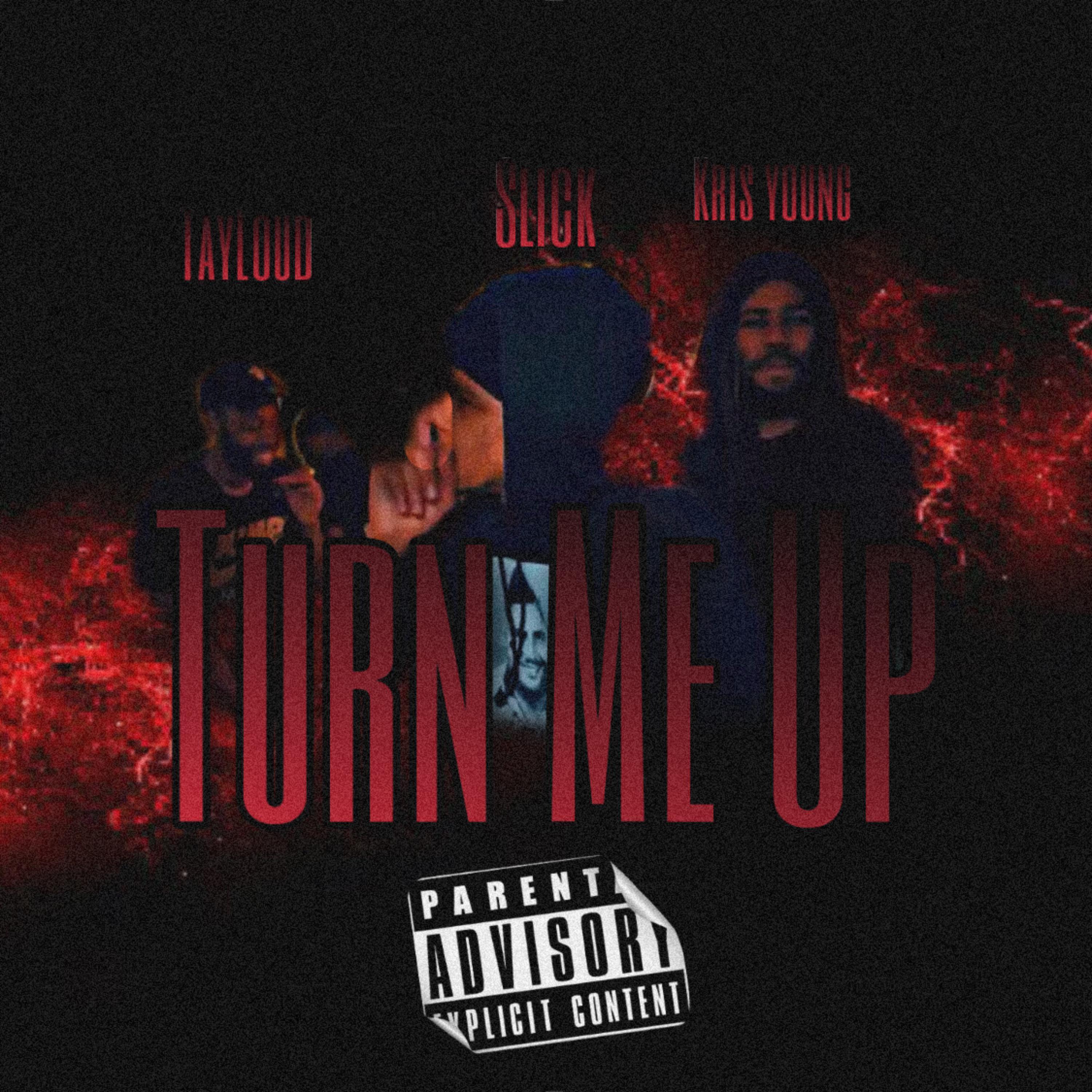 Turn Me Up