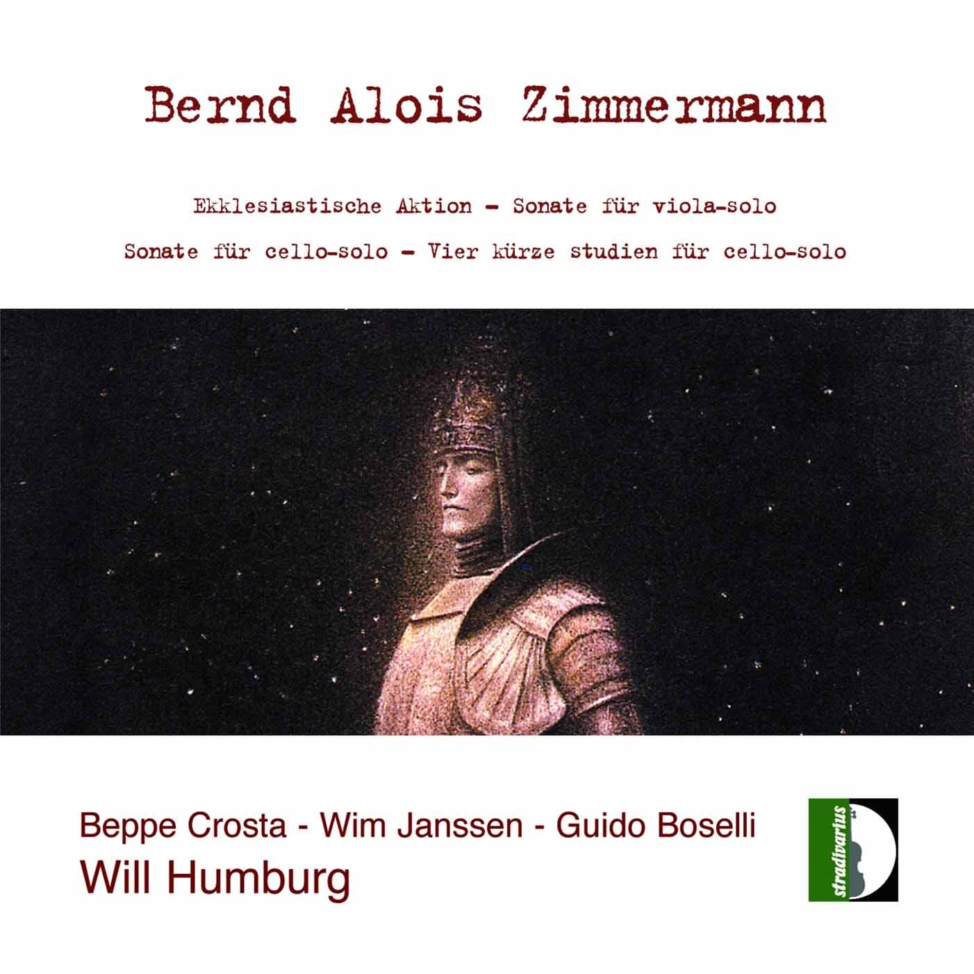 Zimmermann: Ekklesiastische Aktion and Sonatas for Violin, Viola & Cello