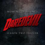 Moment of Silence (From the "Daredevil" Season 2 Netflix Trailer)专辑