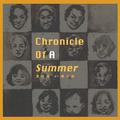 Chronicle Of A Summer