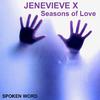 Jenevieve X - Love Life (Spoken Word)