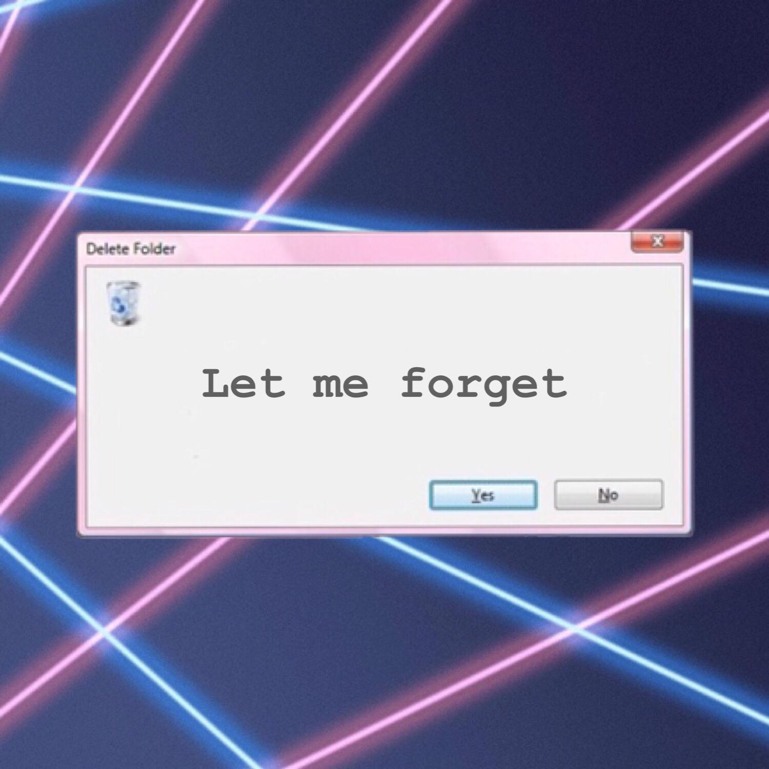 Let me forget专辑