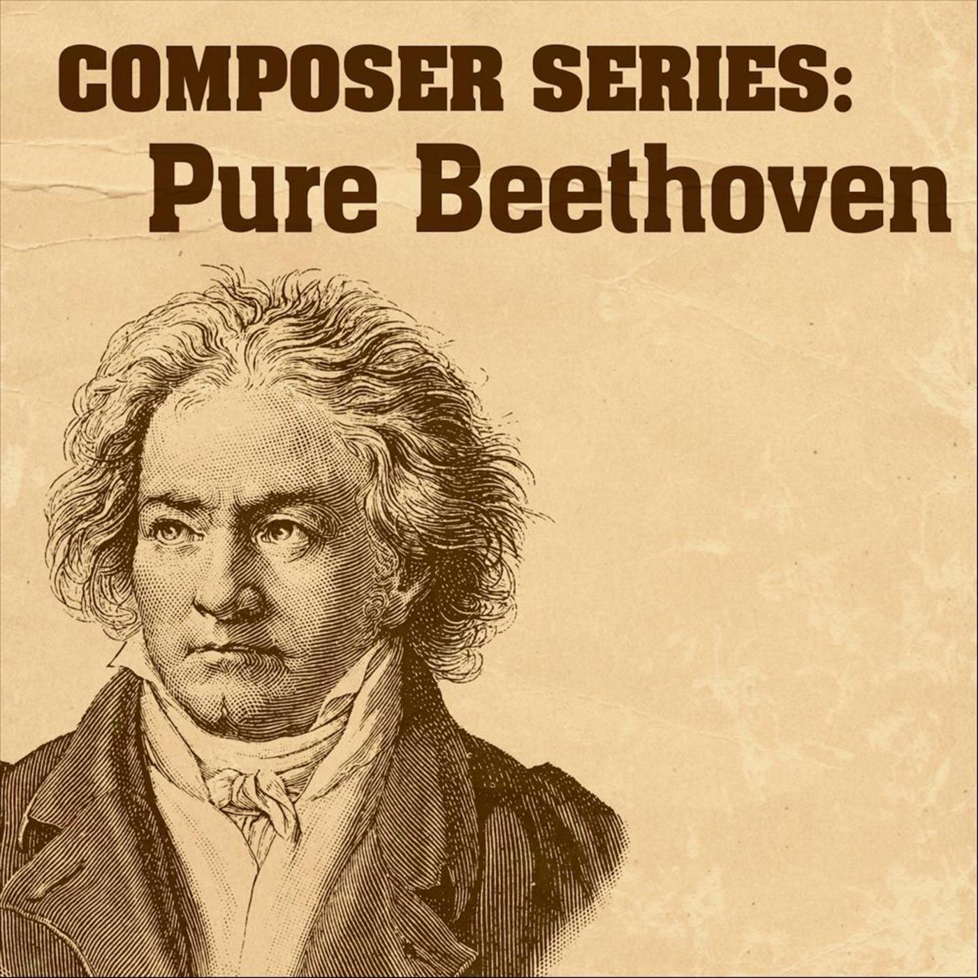 Composer Series: Pure Beethoven